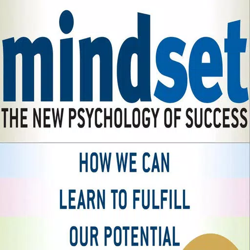 Mindset: The New Psychology of Success Mindset: The New Psychology of Success