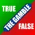 True Or False - The Gamble