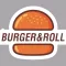Burger&Roll