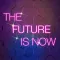 THE FUTURE IS NOW