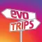 EVO Trips