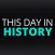 Today. This day in history