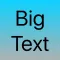 Big Text!