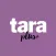 Tara PLUS - allt samlat på ett ställe
