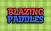 Blazing Paddles