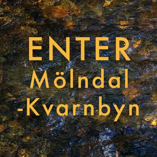 ENTER Mölndal - Kvarnbyn ENTER Mölndal - Kvarnbyn