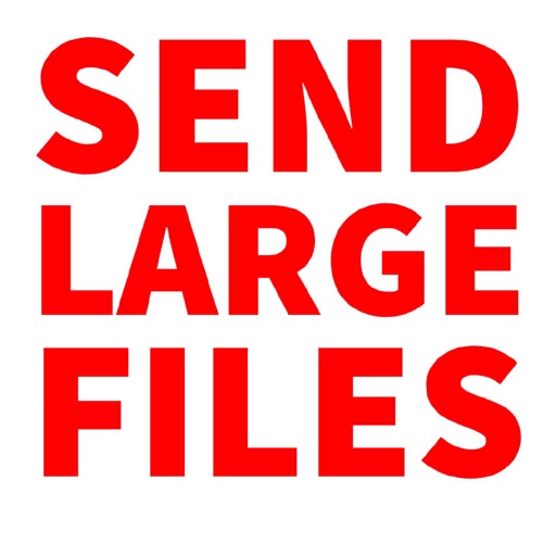 Send Large Files: GBs Transfer Send Large Files: GBs Transfer