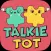 Talkie Tot