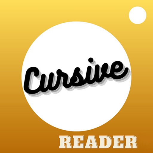 Cursive Writing Reader: Camera Cursive Writing Reader: Camera