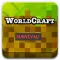 WorldCraft & Exploration Craft 3D