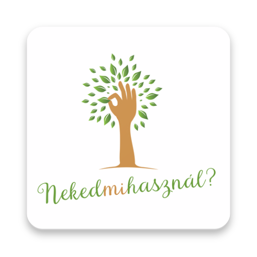 Neked mi használ?
