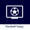 Football Today - Top matches