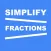 Simplify Fractions
