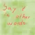 Say It In Other Words