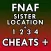 Cheats for FNAF Sister Location and FNAF 1+2+3+4