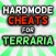 Hardmode Cheats for Terraria
