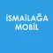 ismailağa