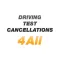 Driving Test Cancellations 4 All