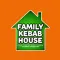 Family Kebab House.