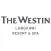 The Westin Langkawi Resort & Spa