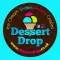 Dessert Drop