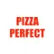 Pizza Perfect.