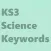 KS3 Science Key Words