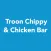Troon Chippy