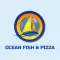 Ocean Fish and Pizza