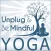 Unplug & Be Mindful Yoga