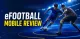 eFootball Mobile Review: Responsive Matches, Flexible Player Growth, and Live-Service Trade-Offs