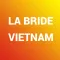 La Bride Vietnam
