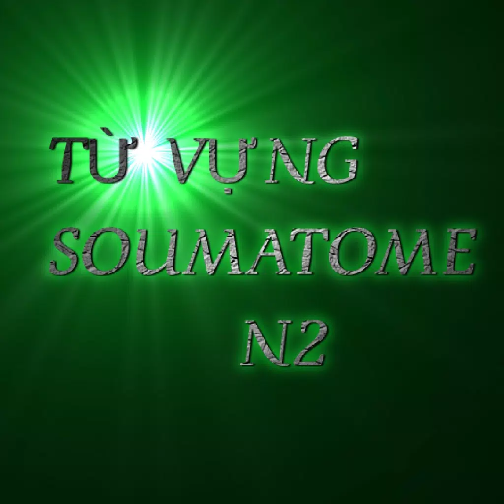 Hoc tu vung Soumatome N2 trong 8 tuan Hoc tu vung Soumatome N2 trong 8 tuan
