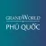 Grand World Phú Quốc