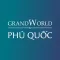 Grand World Phú Quốc