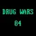 Drug Wars 84