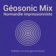 Géosonic Mix Normandie Impressionniste
