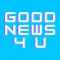 Good News 4 U