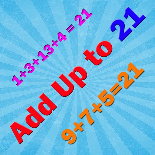 Add Up to 21 Add Up to 21
